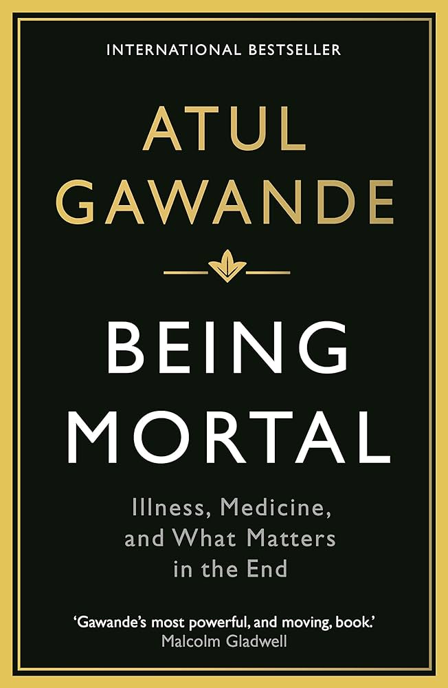 Cover of Atul Gawande's book "Bring Mortal"